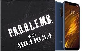 Problems with MIUI 10.3.4 (Do not Update) | (poco f1)