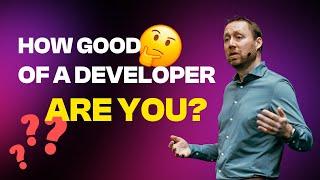 Roy Wasse - How good of a developer are you? - DevWorld 2024