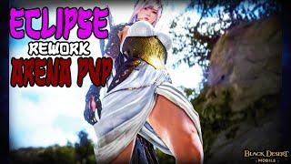 Black Desert Mobile - THIS CLASS WILL BREAK ARENA | Eclipse Rework