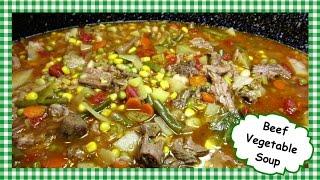 The Best Homemade Beef Vegetable Soup ~ One Pot Power Souping Recipe