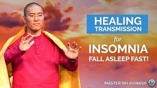 Amazing Self-Healing Video for Insomnia | Fall Asleep Fast with Energy Healing |  Master Sri Avinash