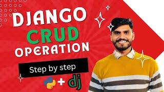 CRUD Operation in Django | Building a Powerful Web Application