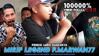 SUARA MIRIP P MARWAN77 WONG LAWAS - SHAFIRA AUDIO - WIJOYO PUTRO KEDIRI