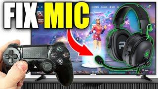 How To Fix Mic Not Working In Fortnite On PS4 - Easy Guide