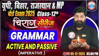 Class 12 English Grammar Active and Passive Voice | Imperative | 12th Grammar Chirag Series Revision