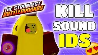 TOP 10 MOST SUS KILL SOUND IDS | ROBLOX The Strongest Battlegrounds [WORKING] (AUGUST)