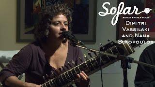 Dimitri Vassilaki and Nana Simopoulos - Sofar So Good | Sofar Athens