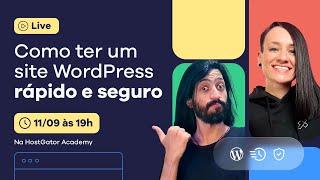 Como ter um site WordPress rápido e seguro