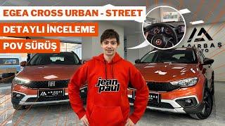 EGEA CROSS 1.4 FIRE İNCELEDİK !! BAYIRDA BAYILIYOR MU? URBAN-STREET PAKET KARŞILAŞTIRMA VE POV SÜRÜŞ