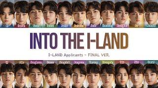 I-LAND (아이랜드) - 'Into the I-LAND' (Final Ver.) Lyrics (Color Coded/Han/Rom/Eng)