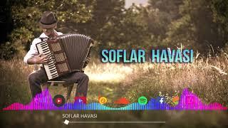 SOFLAR HAVASI