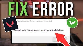 How To Fix Valorant Corrupt Data Found, Please Verify Your Installation