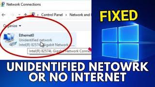 How To Fix Unidentified Network No Internet Access In Windows 10