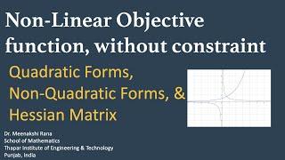 NLPP | Quadratic and Non Quadratic Forms, without constraints