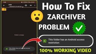 How to fix this folder has an Android access restriction in zarchiver app problem