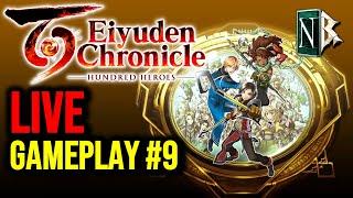 Eiyuden Chronicles Hundred Heroes - LIVE Gameplay #9 Impershi'arc  #eiyudenchroniclehundredheroes