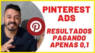 Pinterest ads Resultados pagando apenas 0,1