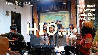 Hio - jamming Totok Tewel, Edi Kemput, Sonata, Ardy.