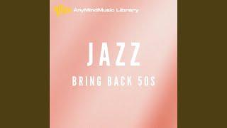 Bring back 50s (Jazz)