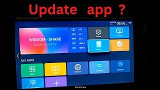update app in smart tv/wisdom share smart tv