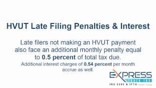 HVUT Late Filing Penalties & Interest - ExpressTruckTax