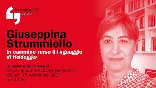 Giuseppina Strummiello | In cammino verso il linguaggio | festivalfilosofia 2023