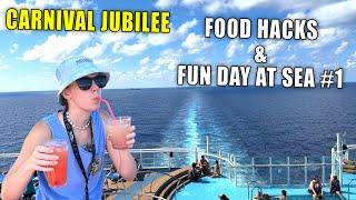 Our Favorite Food Hacks on Carnival Cruise | Day 1 at Sea on Jubilee