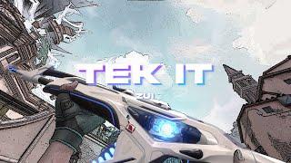 Tek It  (Valorant Montage)