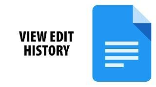 How To View Edit History In Google Docs