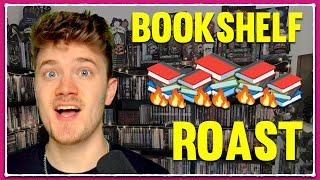 Your bookshelves Are HORRIFYING!  ~Bookshelf Roast~