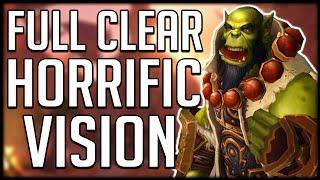 FULL CLEAR GUIDE - Orgrimmar Horrific Vision 5 Chests | WoW BfA