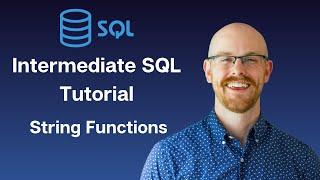 String Functions in MySQL | Intermediate MySQL Series