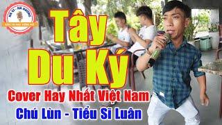 Tây Du Ký - Chú Lùn Cover Bài Hit Hay Nhất Việt Nam Ai Nghe Cũng Nhớ Ký Ức 1 Thời | Tiểu Sĩ Luân