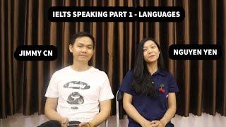 IELTS SPEAKING PART 1 -  LANGUAGES | Trò chuyện IELTS chủ đề Languages