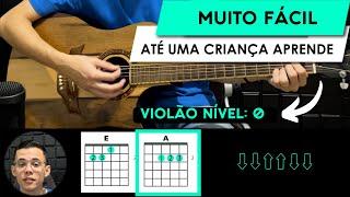 Primeiro Louvor No Violão Com 2 Acordes Fáceis | NÍVEL 0 | AULA 1 | VIOLÃO PARA INICIANTES