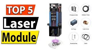 TOP 5 Best Laser Module Review 2024