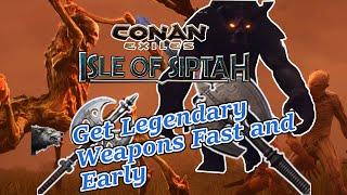 (outdated) Get Legendary Weapons EARLY and FAST!! Conan Exiles Isle of Siptah