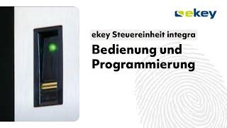 ekey Steuereinheit integra – Bedienung und Programmierung DE