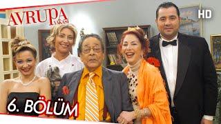 Avrupa Yakası 6. Bölüm | HD