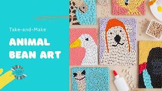 Take-and-Make: Animal Bean Art