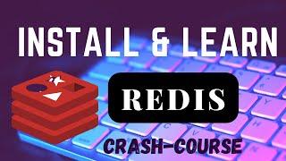 How to Install Redis on Windows 10  | Redis Tutorial | Redis Crash Course