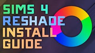 How to Install ReShade for the Sims 4 - 2023 Complete Guide/Tutorial