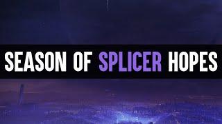 Destiny 2: My Hopes For Season Of The Splicer