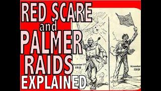 Red Scare & Palmer Raids Explained