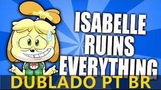 Isabelle Ruins Everything (Dublado PT-BR)