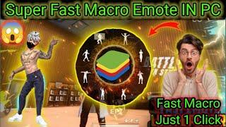 HOW TO SET MACRO EMOTE IN PC | FREE FIRE MACRO EMOTE SETUP | SUPER FAST MACRO EMOTE SET IN BLUESTACK