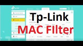 TP-Link Archer C6 AC1200 Access Control / MAC Address Filtering settings (Allow & Block Users)