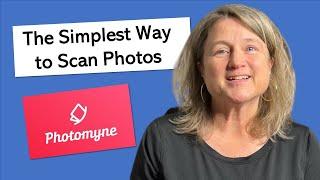 The Simplest Solution for Scanning Photos - Photomyne
