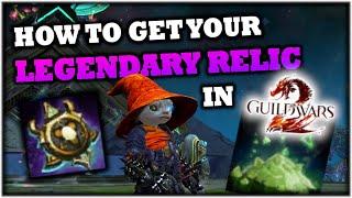 How to Make A Legendary Relic in Guild Wars 2