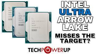 Intel Ultra 285K/265K/245K Arrow Lake Review: An Empty Quiver